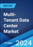 Multi-Tenant Data Center Market: Global Industry Trends, Share, Size, Growth, Opportunity and Forecast 2023-2028- Product Image