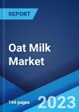 Oat Milk Market: Global Industry Trends, Share, Size, Growth, Opportunity and Forecast 2023-2028- Product Image