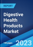 Digestive Health Products Market: Global Industry Trends, Share, Size, Growth, Opportunity and Forecast 2023-2028- Product Image