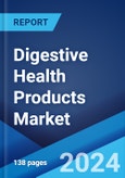 Digestive Health Products Market Report by Ingredient, Form, Product, Distribution Channel, and Region 2024-2032- Product Image