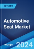 Automotive Seat Market: Global Industry Trends, Share, Size, Growth, Opportunity and Forecast 2023-2028- Product Image