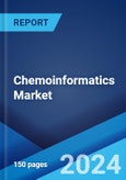 Chemoinformatics Market: Global Industry Trends, Share, Size, Growth, Opportunity and Forecast 2023-2028- Product Image