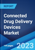 Connected Drug Delivery Devices Market: Global Industry Trends, Share, Size, Growth, Opportunity and Forecast 2023-2028- Product Image