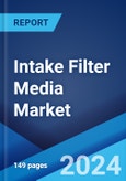 Intake Filter Media Market: Global Industry Trends, Share, Size, Growth, Opportunity and Forecast 2023-2028- Product Image