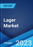 Lager Market Report by Product (Standard, Premium), Distribution Channel (On-Trade, Supermarkets and Hypermarkets, Specialist Retailers, Convenience Stores, and Others), and Region 2023-2028- Product Image