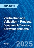 Verification and Validation - Product, Equipment/Process, Software and QMS (ONLINE EVENT: July 16-17, 2024)- Product Image