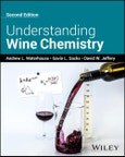 Understanding Wine Chemistry. Edition No. 2- Product Image