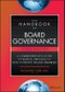 The Handbook of Board Governance. A Comprehensive Guide for Public, Private, and Not-for-Profit Board Members. Edition No. 3 - Product Thumbnail Image