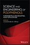 Science and Engineering of Polyphenols. Fundamentals and Industrial Scale Applications. Edition No. 1 - Product Thumbnail Image