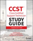 CCST Cisco Certified Support Technician Study Guide. Cybersecurity Exam. Edition No. 1. Sybex Study Guide- Product Image