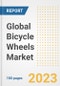Global Bicycle Wheels Market Size, Share, Trends, Growth, Outlook, and Insights Report, 2023 - Industry Forecasts by Type, Application, Segments, Countries, and Companies, 2018-2030 - Product Image