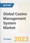 Global Casino Management System Market Size, Share, Trends, Growth, Outlook, and Insights Report, 2023 - Industry Forecasts by Type, Application, Segments, Countries, and Companies, 2018-2030 - Product Thumbnail Image