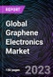 Global Graphene Electronics Market by Product, Industry Vertical and Region - Forecast to 2030 - Product Image