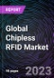 Global Chipless RFID Market by Component Type, Industry, and Region - Forecast to 2030 - Product Thumbnail Image