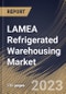 LAMEA Refrigerated Warehousing Market Size, Share & Industry Trends Analysis Report By Application, By Temperature Range (Frozen (-18°C to -25°C), Chilled (0°C to 15°C), and Deep-frozen (Below -25°C)), By Type, By Country and Growth Forecast, 2023 - 2030 - Product Thumbnail Image