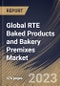 Global RTE Baked Products and Bakery Premixes Market Size, Share & Industry Trends Analysis Report By Product Type, By Distribution Channel (Supermarket/Hypermarkets, Specialty Stores, Online Retail), By Regional Outlook and Forecast, 2023 - 2030 - Product Image