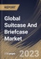 Global Suitcase And Briefcase Market Size, Share & Industry Trends Analysis Report By Product Type (Travel Cases, and Business Cases), By Distribution Channel (Offline Trading, and Online Trading), By Regional Outlook and Forecast, 2023 - 2030 - Product Image