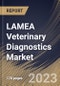 LAMEA Veterinary Diagnostics Market Size, Share & Industry Trends Analysis Report By Product, By End Use, By Disease Type, By Testing Type, By Species (Canine, Avian, Ovine, Equine, Cattle, Caprine, Feline), By Country and Growth Forecast, 2023 - 2030 - Product Thumbnail Image