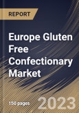 Europe Gluten Free Confectionary Market Size, Share & Industry Trends Analysis Report By Product Type, By Distribution Channel, By Price Point (Economy, Mid-Range, and Luxury), By Country and Growth Forecast, 2023 - 2030- Product Image