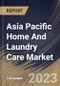 Asia Pacific Home And Laundry Care Market Size, Share & Industry Trends Analysis Report By Distribution Channel (Offline, and Online), By Type, By Country and Growth Forecast, 2023 - 2030 - Product Image