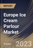 Europe Ice Cream Parlour Market Size, Share & Industry Trends Analysis Report By Type (Branded/Franchise, and Independent), By Product (Traditional Ice Cream, and Artisanal Ice Cream), By Country and Growth Forecast, 2023 - 2030- Product Image