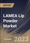 LAMEA Lip Powder Market Size, Share & Industry Trends Analysis Report By Type, By End User (30-45 Years Old, Above 45 Years Old, 18-30 Years Old, and Under 18 Years Old), By Distribution Channel, By Country and Growth Forecast, 2023 - 2030 - Product Image