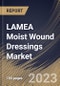LAMEA Moist Wound Dressings Market Size, Share & Industry Trends Analysis Report By Application, By End-use, By Product, By Country and Growth Forecast, 2023 - 2030 - Product Thumbnail Image