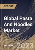Global Pasta And Noodles Market Size, Share & Industry Trends Analysis Report By Product (Instant, Dried, and Frozen/Canned), By Distribution Channel (Offline, and Online), By Regional Outlook and Forecast, 2023 - 2030- Product Image