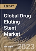 Global Drug Eluting Stent Market Size, Share & Industry Trends Analysis Report By Application (Coronary Artery Disease, and Peripheral Artery Disease), By Coating Type, By Regional Outlook and Forecast, 2023 - 2030- Product Image