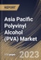 Asia Pacific Polyvinyl Alcohol (PVA) Market Size, Share & Industry Trends Analysis Report By End-use (Food Packaging, Paper, Construction, Electronics, and Others), By Country and Growth Forecast, 2023 - 2030 - Product Image