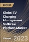 Global EV Charging Management Software Platform Market Size, Share & Industry Trends Analysis Report By Deployment (Public Chargers, and Private Chargers), By Charger Type, By Application, By Module, By Regional Outlook and Forecast, 2023 - 2030 - Product Thumbnail Image