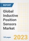 Global Inductive Position Sensors Market Size, Share, Trends, Growth, Outlook, and Insights Report, 2023 - Industry Forecasts by Type, Application, Segments, Countries, and Companies, 2018-2030 - Product Image