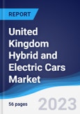 United Kingdom (UK) Hybrid and Electric Cars Market Summary, Competitive Analysis and Forecast to 2027- Product Image