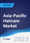 Asia-Pacific (APAC) Haircare Market Summary, Competitive Analysis and Forecast to 2027 - Product Image