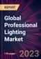 Global Professional Lighting Market 2024-2028 - Product Thumbnail Image