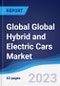 Global Global Hybrid and Electric Cars Market Summary, Competitive Analysis and Forecast to 2027 - Product Image