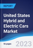 United States (US) Hybrid and Electric Cars Market Summary, Competitive Analysis and Forecast to 2027- Product Image