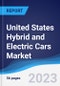 United States (US) Hybrid and Electric Cars Market Summary, Competitive Analysis and Forecast to 2027 - Product Image