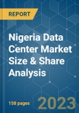 Nigeria Data Center Market Size & Share Analysis - Growth Trends & Forecasts Up To 2029- Product Image