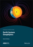 Earth System Geophysics. Edition No. 1. AGU Advanced Textbooks- Product Image