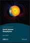 Earth System Geophysics. Edition No. 1. AGU Advanced Textbooks - Product Image