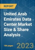 United Arab Emirates Data Center Market Size & Share Analysis - Growth Trends & Forecasts Up To 2029- Product Image