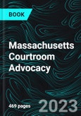 Massachusetts Courtroom Advocacy- Product Image