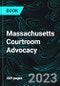Massachusetts Courtroom Advocacy - Product Image
