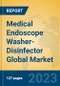 Medical Endoscope Washer-Disinfector Global Market Insights 2023, Analysis and Forecast to 2028, by Manufacturers, Regions, Technology, Application, Product Type - Product Thumbnail Image