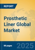 Prosthetic liner Global Market Insights 2023, Analysis and Forecast to 2028, by Manufacturers, Regions, Technology, Application, Product Type- Product Image