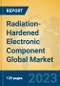 Radiation-Hardened Electronic Component Global Market Insights 2023, Analysis and Forecast to 2028, by Manufacturers, Regions, Technology, Application, Product Type - Product Image