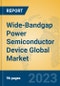 Wide-Bandgap Power Semiconductor Device Global Market Insights 2023, Analysis and Forecast to 2028, by Manufacturers, Regions, Technology, Application, Product Type - Product Thumbnail Image