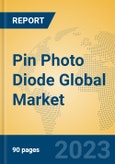 Pin Photo Diode Global Market Insights 2023, Analysis and Forecast to 2028, by Manufacturers, Regions, Technology, Application, Product Type- Product Image