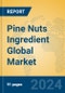 Pine Nuts Ingredient Global Market Insights 2023, Analysis and Forecast to 2028, by Manufacturers, Regions, Technology, Product Type - Product Image